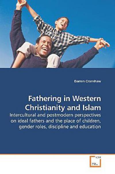 Fathering in Western Christianity and Islam