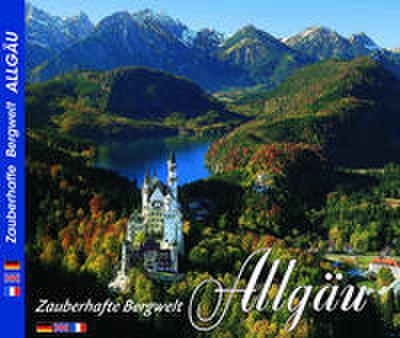 Zauberhafte Bergwelt Allgäu