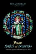 Beyond Snakes and Shamrocks
