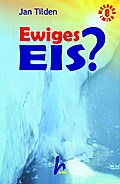 Ewiges Eis?