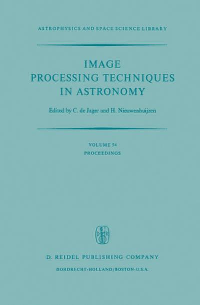 Image Processing Techniques in Astronomy
