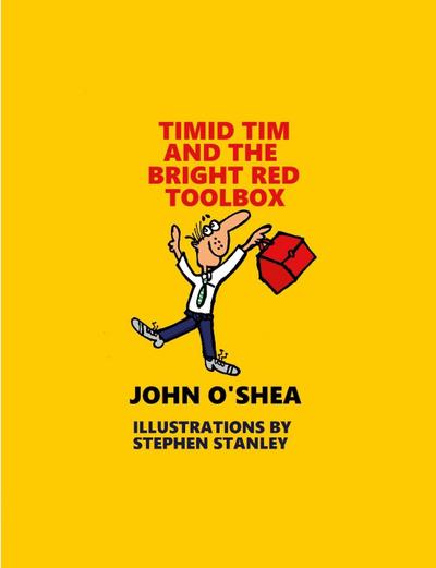 Timid Tim and the Bright Red Toolbox- Colour Version