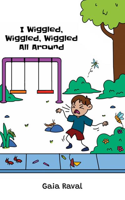 I Wiggled, Wiggled, Wiggled All Around