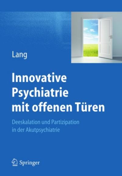 Innovative Psychiatrie mit offenen Türen