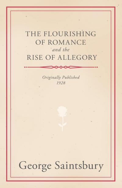The Flourishing of Romance and the Rise of Allegory