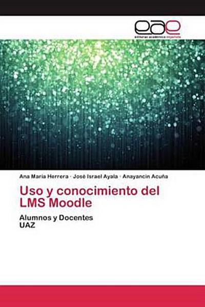 Uso y conocimiento del LMS Moodle