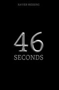 46 Seconds