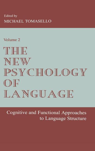 The New Psychology of Language