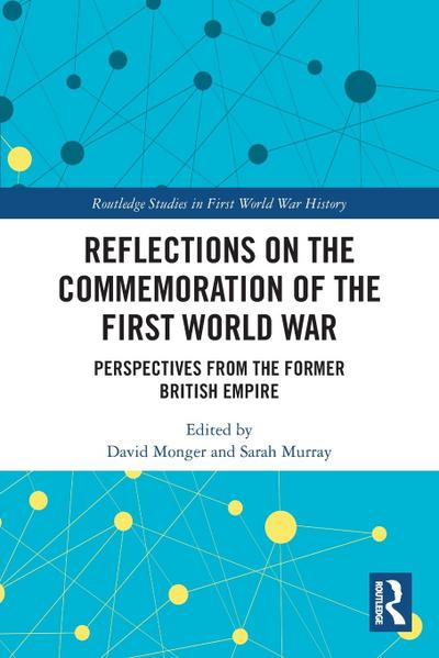 Reflections on the Commemoration of the First World War