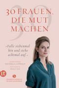 30 Frauen, die Mut machen
