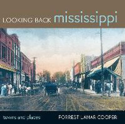 Looking Back Mississippi