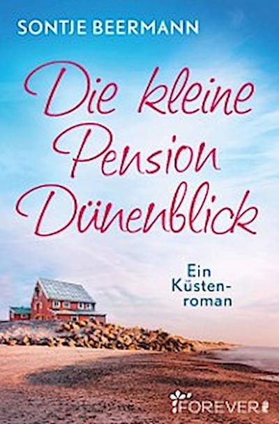 Die kleine Pension Dünenblick