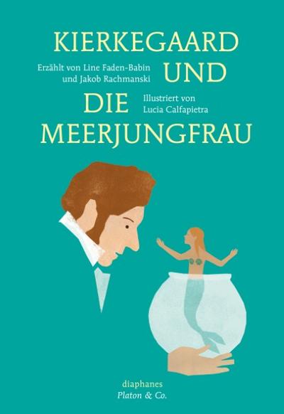 Kierkegaard und die Meerjungfrau (eBook, EPUB) - Jakob Rachmanski