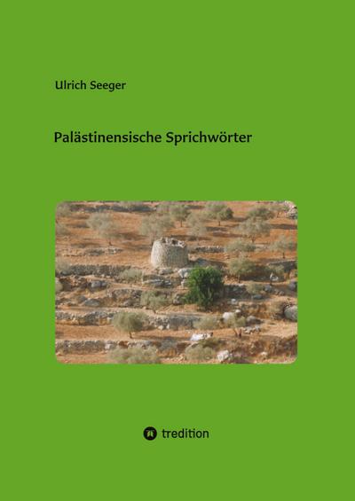 Palästinensische Sprichwörter