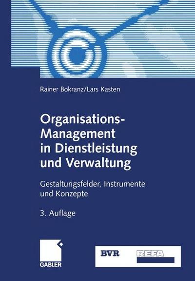 Organisations-Management in Dienstleistung und Verwaltung