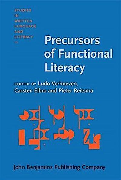 Precursors of Functional Literacy