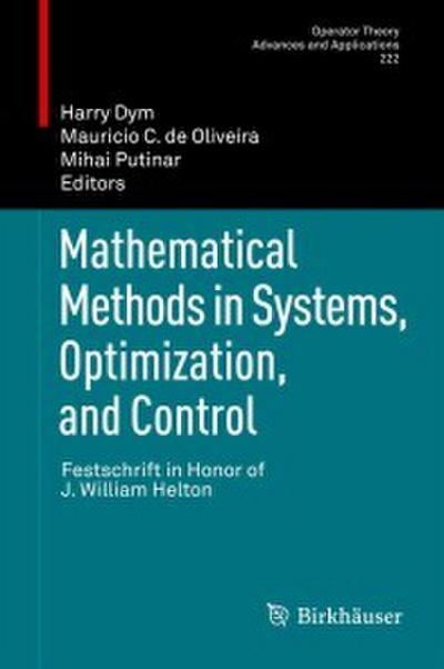 Mathematical Methods in Systems, Optimization, and Control