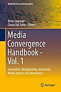 Media Convergence Handbook - Vol. 1