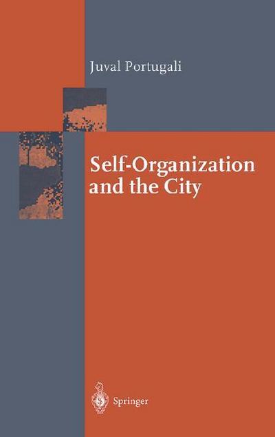 Self-Organization and the City