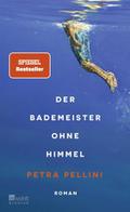 Der Bademeister ohne Himmel