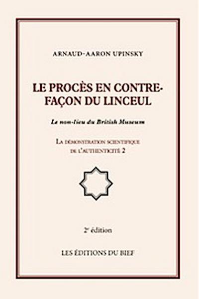 Le procès en contre-façon du linceul