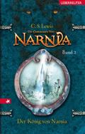 Die Chroniken von Narnia - Der König von Narnia (B