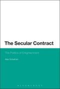 The Secular Contract: The Politics Of Enlightenment