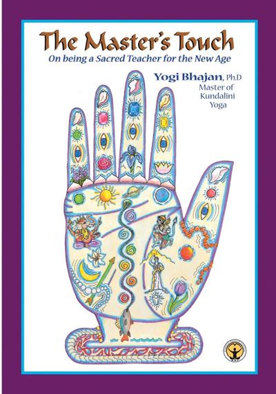 The Master's Touch - Ph. D. Yogi Bhajan