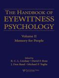 The Handbook of Eyewitness Psychology: Volume II