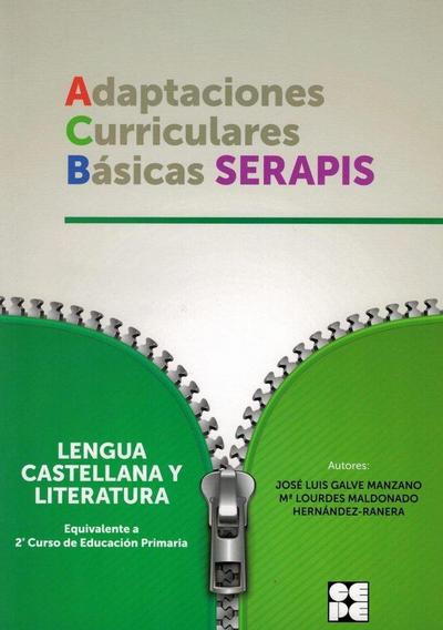 Lengua castellana y literatura, equivalente a 2 curso de educación primaria : adaptaciones curriculares básicas Serapis