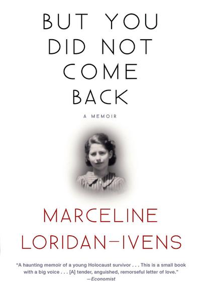 But You Did Not Come Back: A Memoir