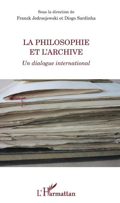 La philosophie et l’archive