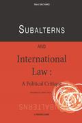 Subalterns and International Law
