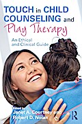 Touch in Child Counseling and Play Therapy