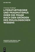 Literaturtheorie und Pragmatismus oder die Frage n