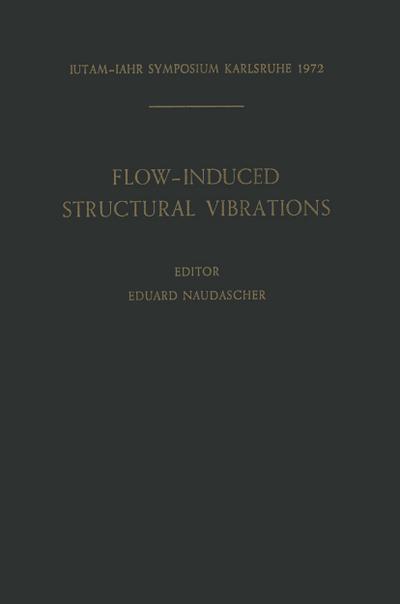 Flow-Induced Structural Vibrations