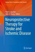 Neuroprotective Therapy for Stroke and Ischemic Di
