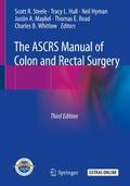 The ASCRS Manual of Colon and Rectal Surgery