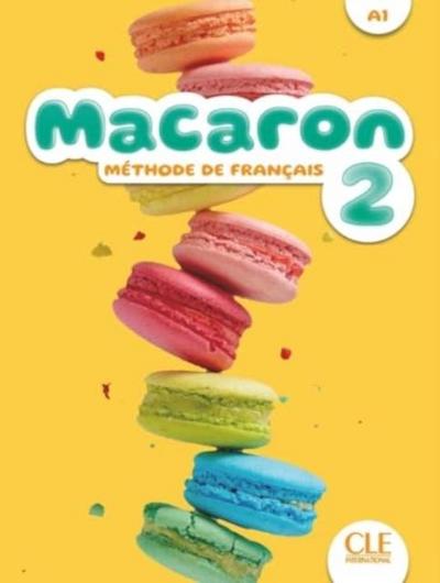 Macaron 2: Livre de l’eleve - A1