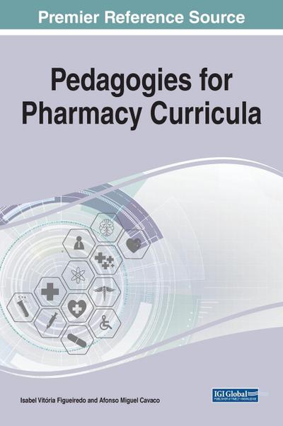 Pedagogies for Pharmacy Curricula