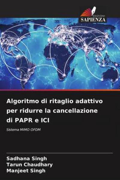 Algoritmo di ritaglio adattivo per ridurre la cancellazione di PAPR e ICI