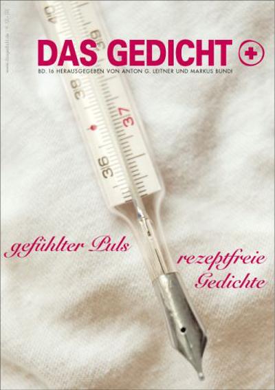 Das Gedicht. Zeitschrift /Jahrbuch für Lyrik, Essay und Kritik / DAS GEDICHT Bd. 16