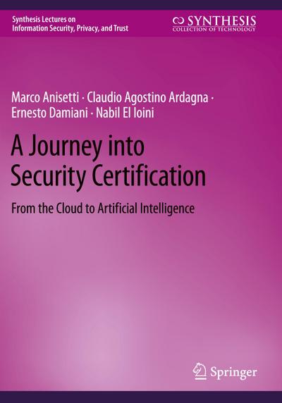 A Journey into Security Certification