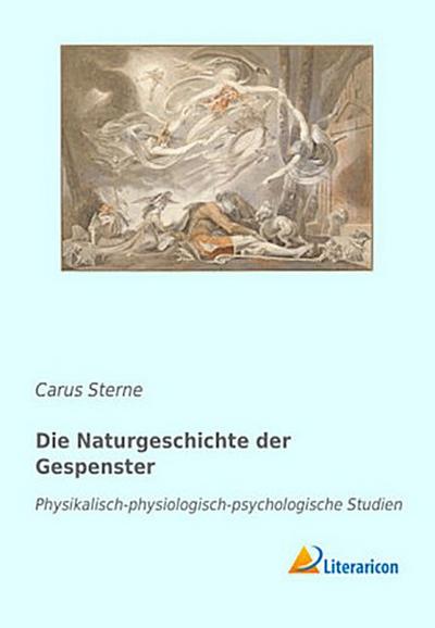 Die Naturgeschichte der Gespenster