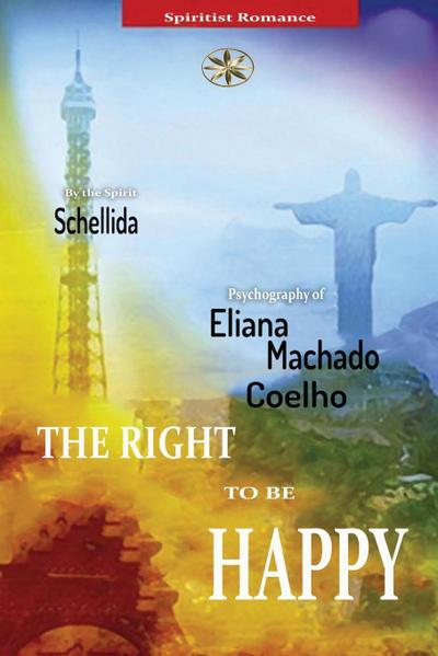 THE RIGHT TO BE HAPPY