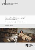 Goethes Privatbibliothek im Spiegel der Italienisc