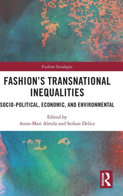 Fashion’s Transnational Inequalities