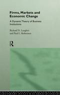 Firms, Markets and Economic Change