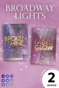 Broadway Lights: 2 Bände in einem Bundle!