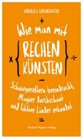 Wie man mit Rechenkünsten Schwiegereltern beeindruckt, Magier durchschaut und fiktive Länder erkundet